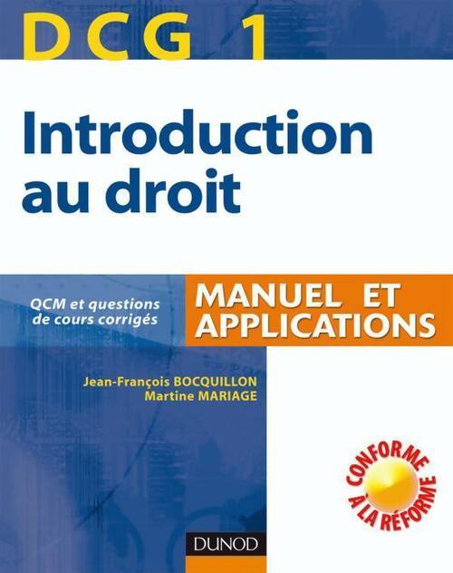 Introduction au droit DCG1. Manuel et applications - Jean-François Bocquillon, Martine Mariage - Livre