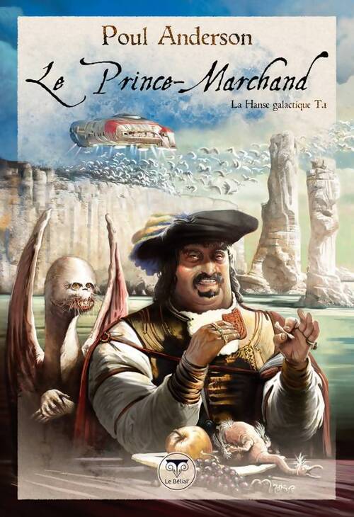 La hanse galactique Tome I : Le prince-marchand - Poul Anderson - Livre