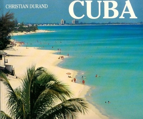 Cuba - Richard Durand - Livre