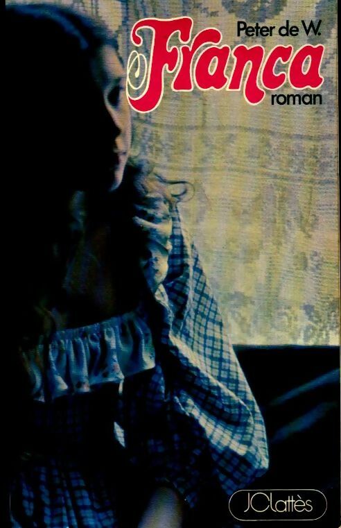 Franca - Peter De W. - Livre