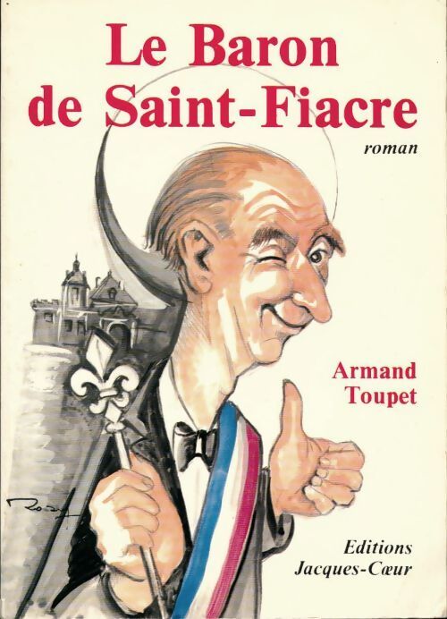 Le Baron de Saint-Fiacre - Armand Toupet - Livre