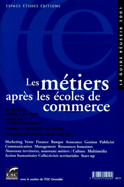 Les métiers après les écoles de commerce - Collectif - Livre