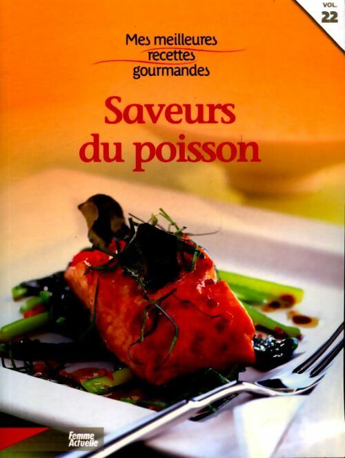 Saveurs du poisson - Collectif - Livre