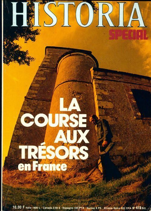 Historia spécial n°416 bis : La course aux trésors en France - Collectif - Livre