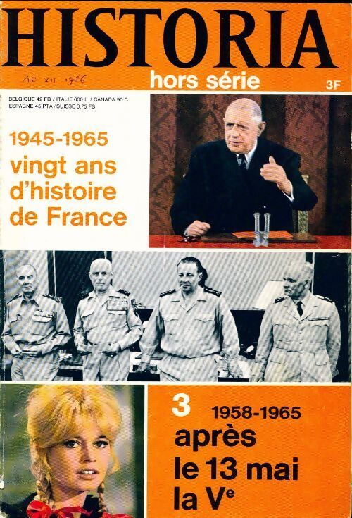 Historia hors-série n°3 : 1945-1965 vingt ans d'histoire de France 1958-1965 - Collectif - Livre