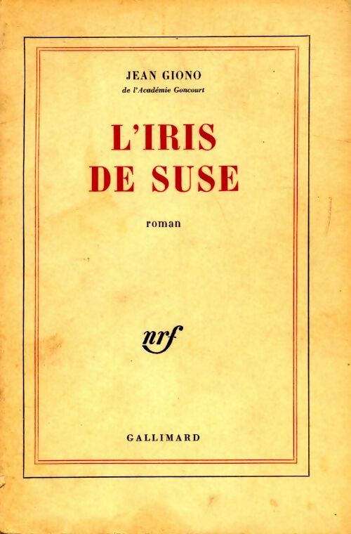 L'iris de Suse - Jean Giono - Livre