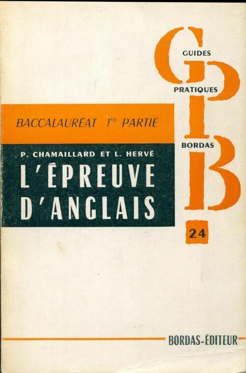 L'épreuve d'anglais - P. Chamaillard - Livre