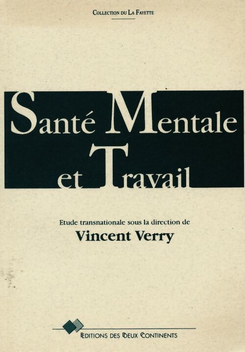 Santé mentale et travail - Vincent Verry - Livre