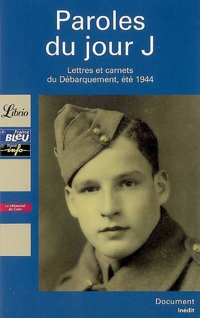 Paroles du jour J - Collectif - Livre