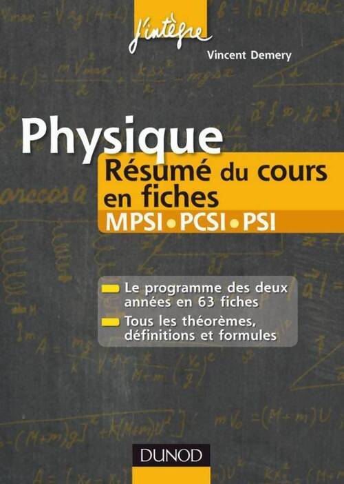 Physique. Résumé du cours en fiches MPSI, PCSI, PSI - Vincent Demery - Livre