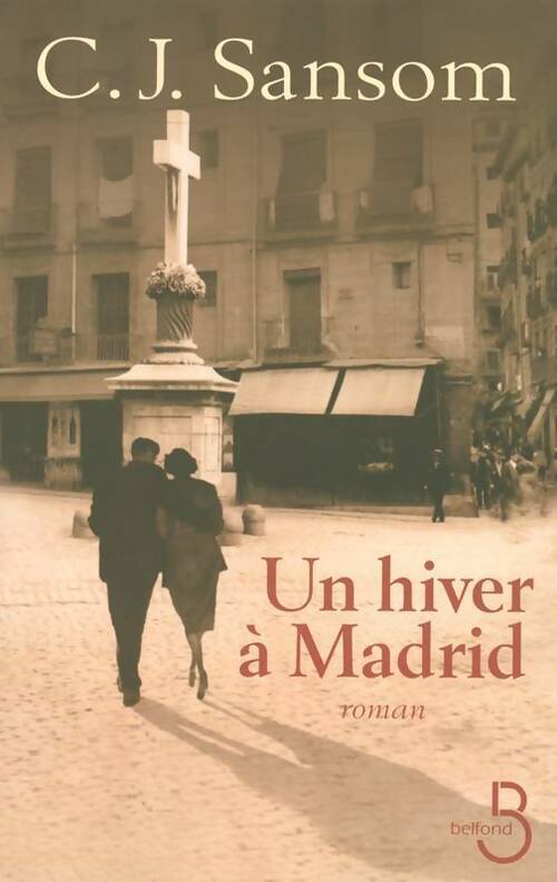 Un hiver à Madrid - C.J. Sansom - Livre