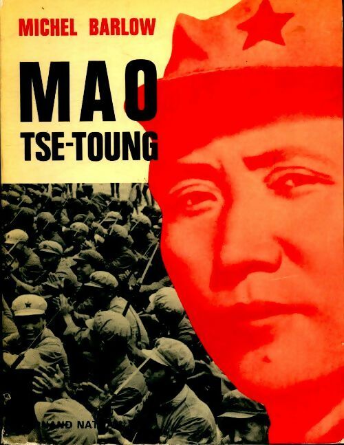 Mao Tse-Toung - Michel Barlow - Livre