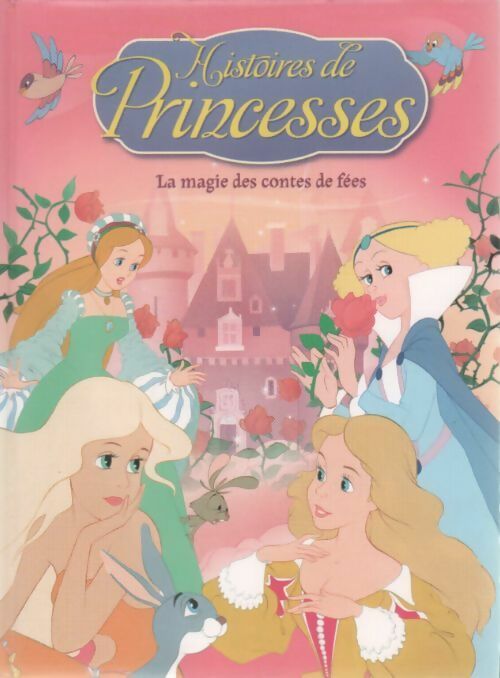 Histoires de Princesses - Collectif - Livre