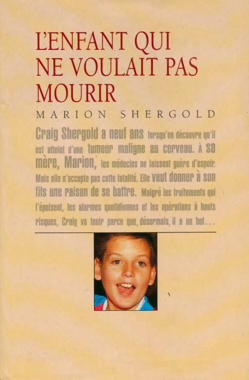 L'enfant qui ne voulait pas mourir - Marion Shergold - Livre