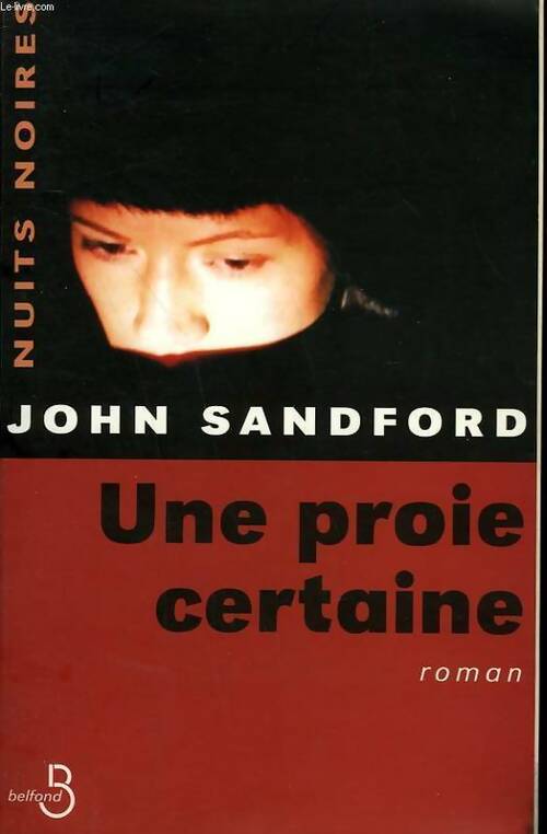 Une proie certaine - John Sandford - Livre