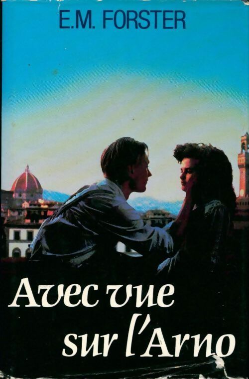 Avec vue sur l'Arno - Edward Morgan Forster - Livre