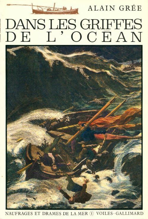 Dans les griffes de l'océan - Alain Grée - Livre