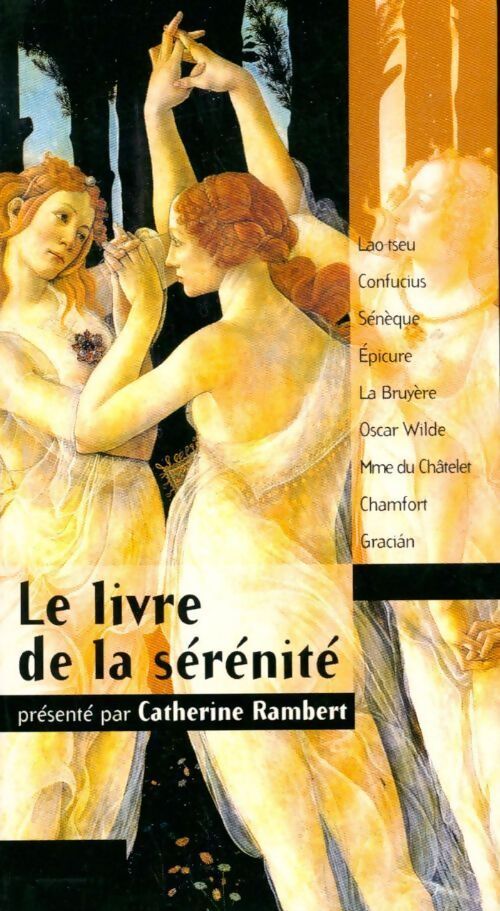 Le livre de la sérénité - Rambert Catherine - Livre