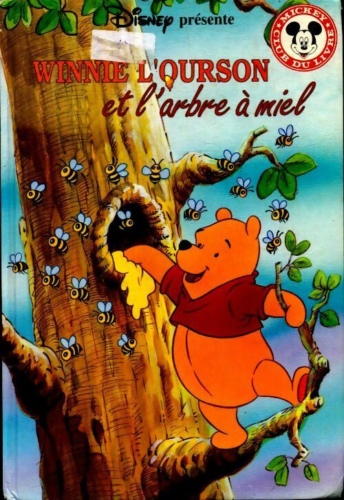 Winnie l'ourson et l'arbre à miel - Walt Disney - Livre