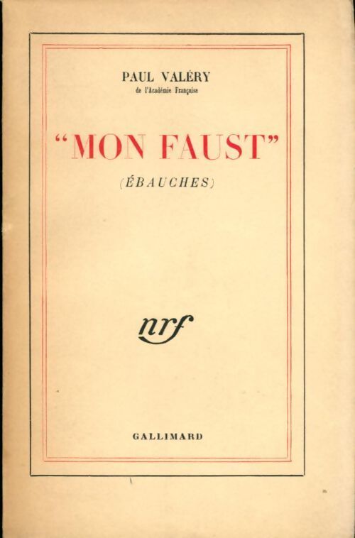 "Mon Faust" - Paul Valéry - Livre
