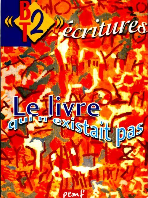 Le livre qui n'existait pas - Collectif - Livre
