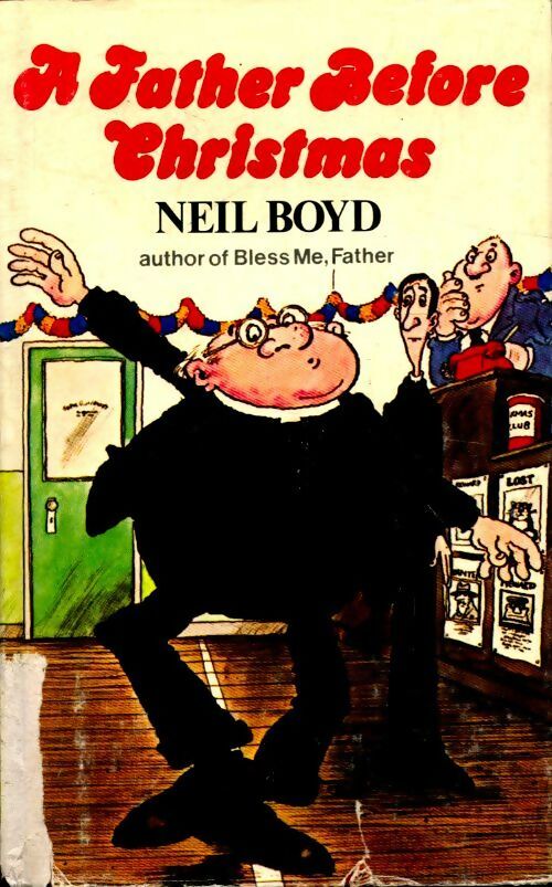 A father before chrstmas - Neil Boyd - Livre