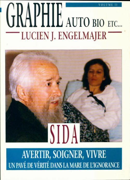 Graphie auto bio etc Tome II : Sida - Lucien Engelmajer - Livre