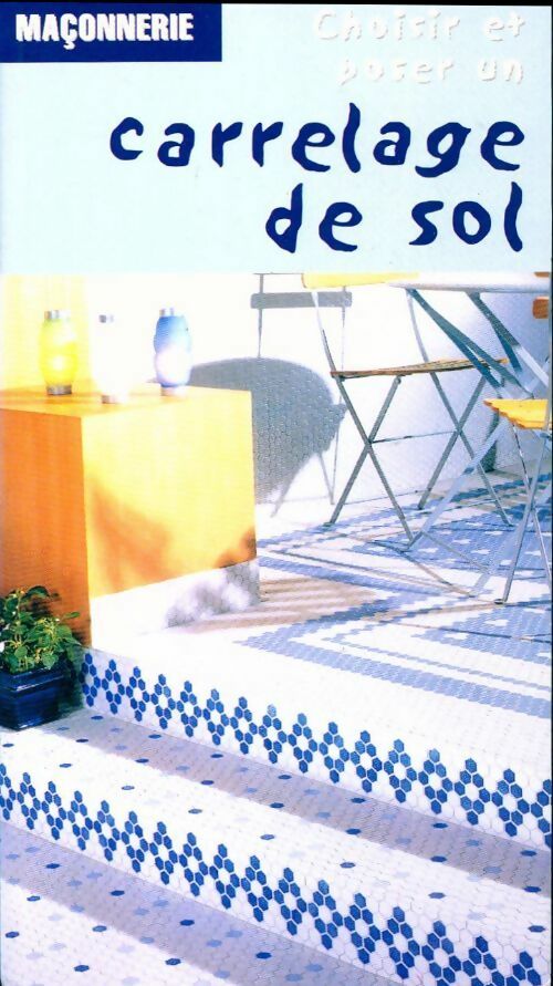 Carrelage de sol - Michel Matana - Livre