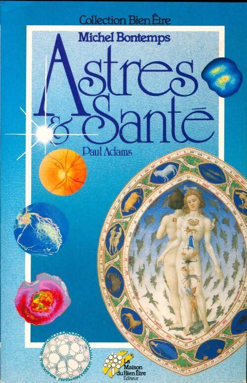 Astres et santé - Paul Adams - Livre