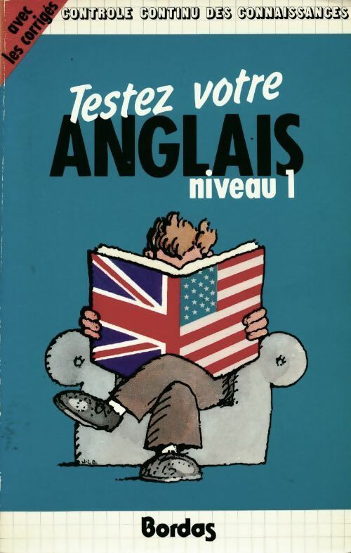 Testez votre anglais niveau 1 - Collectif - Livre
