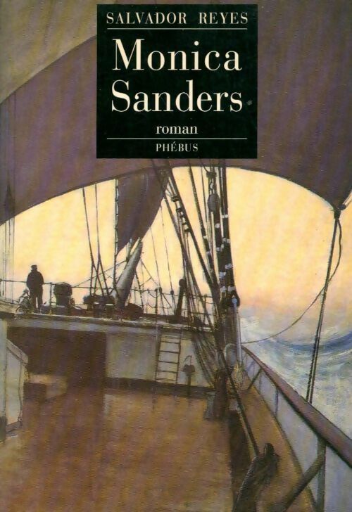 Monica Sanders - Salvador Reyes - Livre