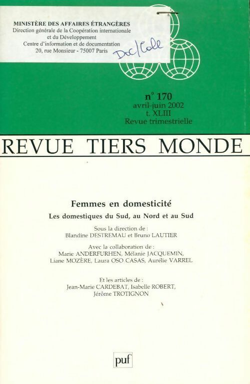 Tiers monde n°170 Tome XLIII : Femmes en domesticité - Collectif - Livre