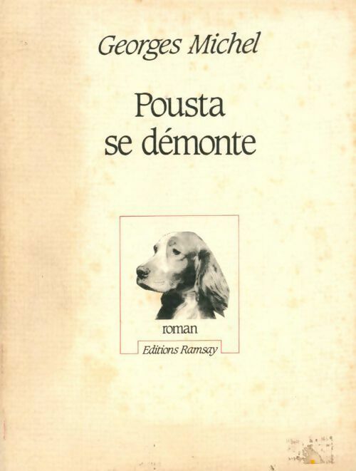 Pousta se démonte - Michel G - Livre