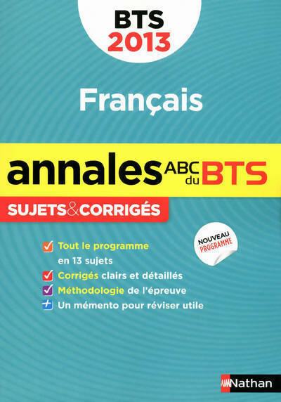 Français BTS sujets & corrigés 2013 - Miguel Degoulet - Livre