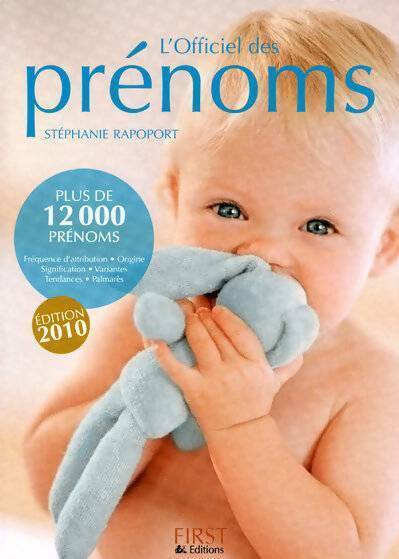L'officiel des prénoms 2010 - Stéphanie Rapoport - Livre