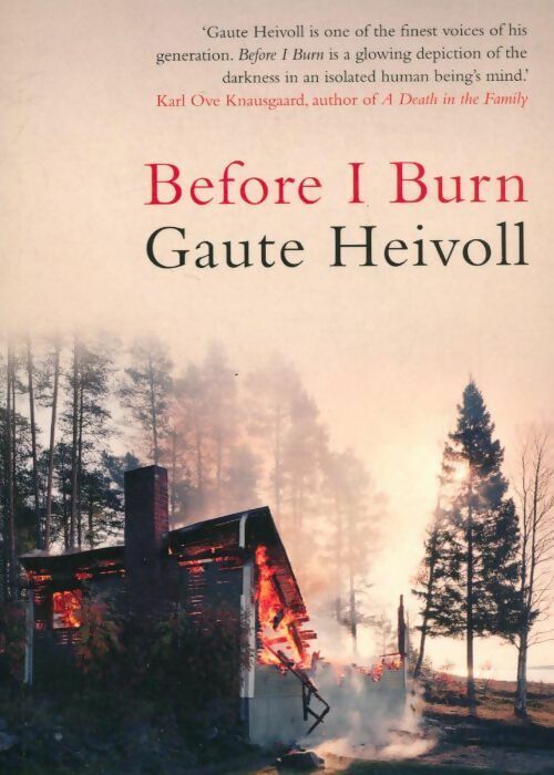Before i burn - Gaute Heivoll - Livre