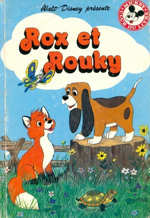 Rox et Rouky - Disney - Livre
