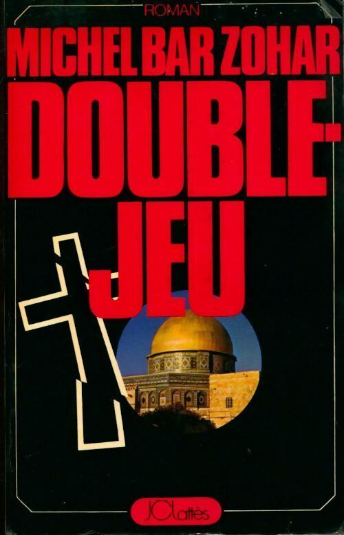Double-jeu - Bar-Zoar - Livre