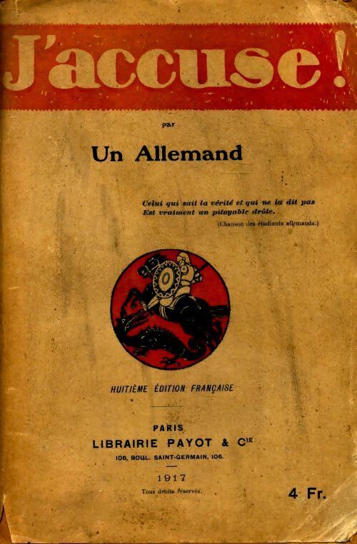 J'accuse ! Par un allemand - Inconnu - Livre