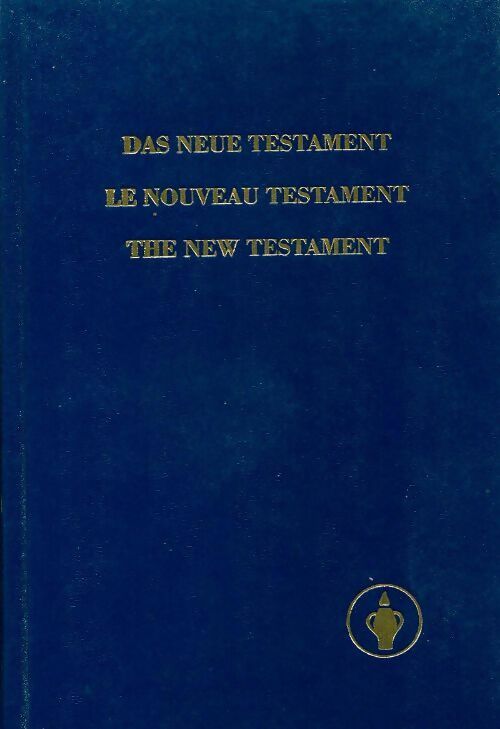 Le Nouveau Testament - Inconnu - Livre