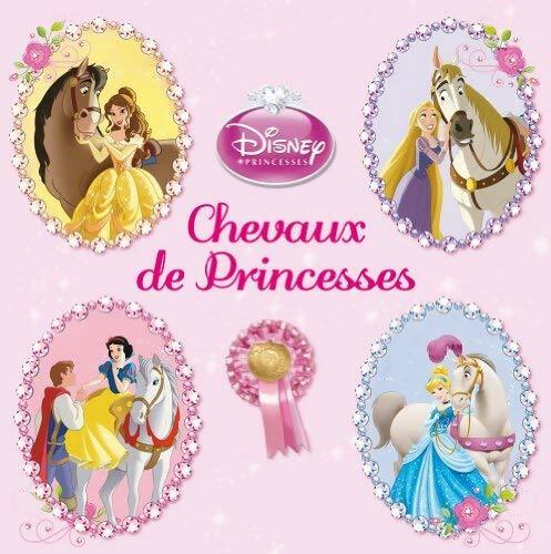 Chevaux de princesses - Disney - Livre