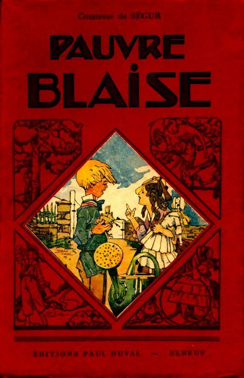 Pauvre Blaise - Comtesse De Ségur - Livre