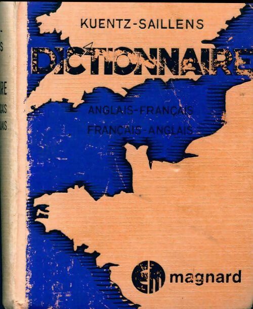 Dictionnaire anglais-français et français-anglais - E. Kuentz, E. Saillens - Livre