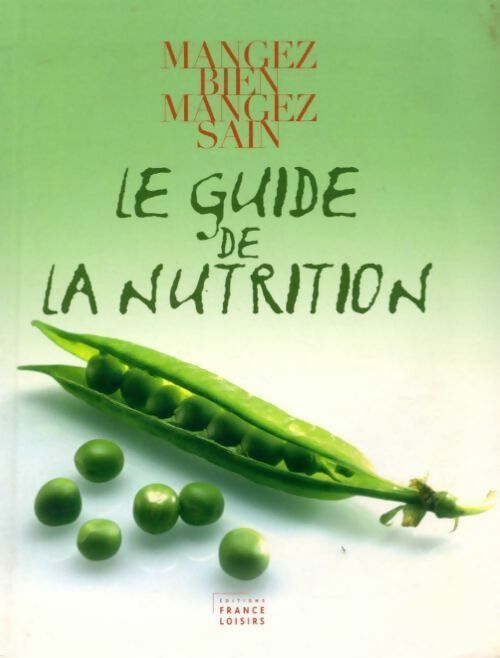 Le guide de la nutrition - Barbara Taylor Bradford - Livre