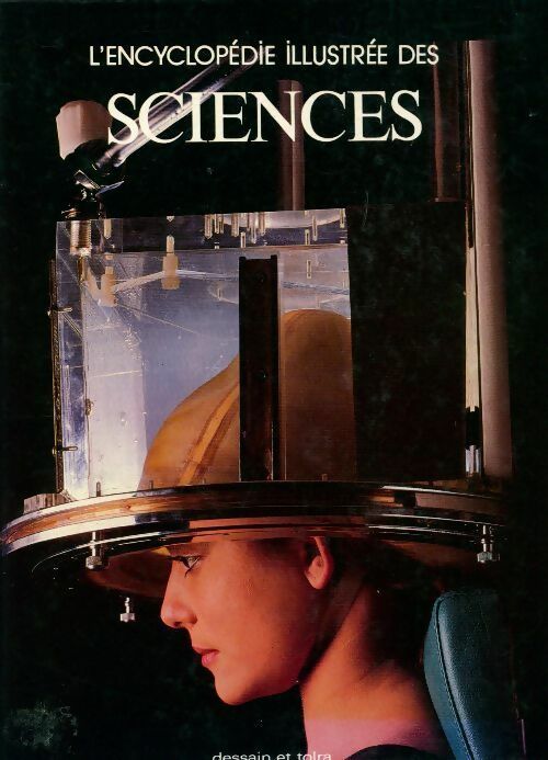 L'encyclopédie illustrée des sciences - Collectif - Livre