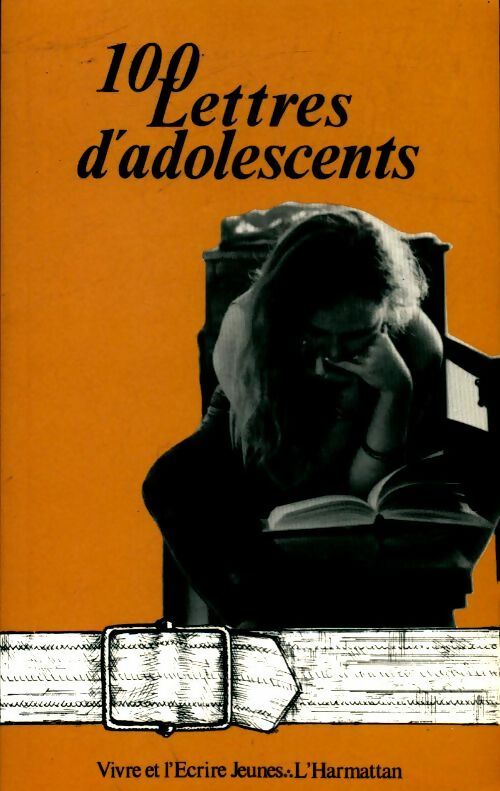 100 lettres d'adolescents - Collectif - Livre