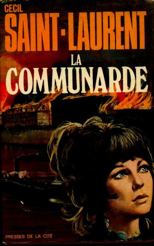 La communarde - Cécil Saint-Laurent - Livre