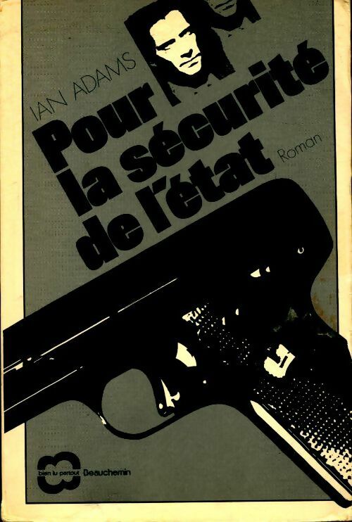 Pour le sécurité de l?État - Ian Adams - Livre