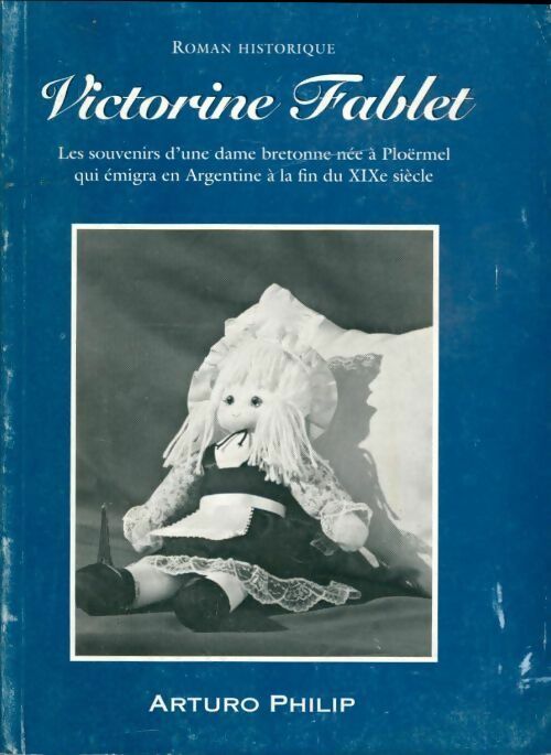 Victorine Fablet - Arturo Philip - Livre