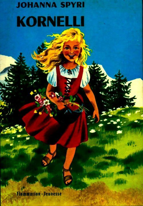 Kornelli - Johanna Spyri - Livre